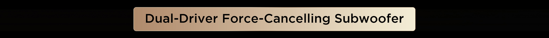 Dual-Driver Force-Cancelling Subwoofer