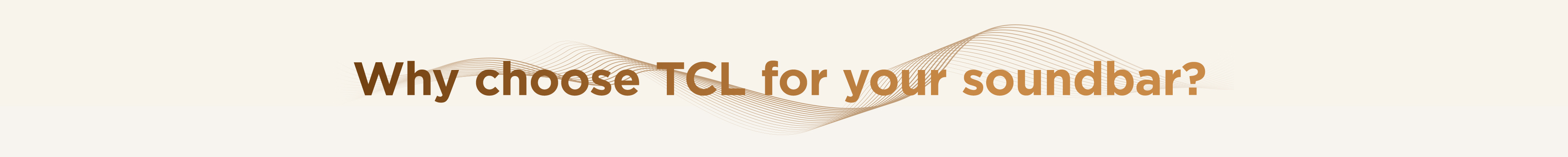 Why Choose TCL