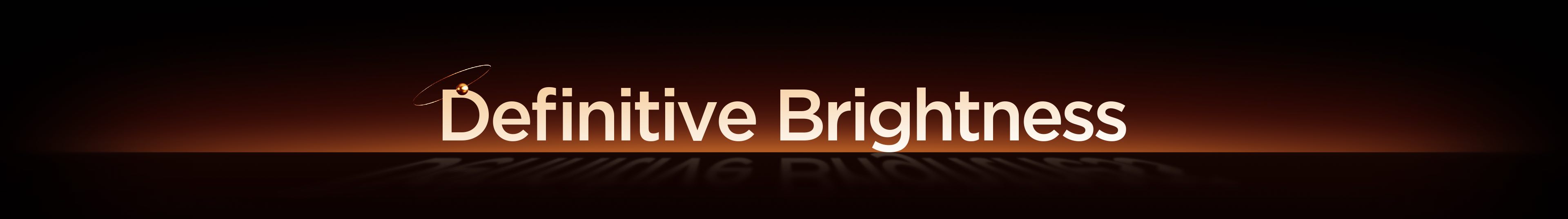 Definitive Brightness