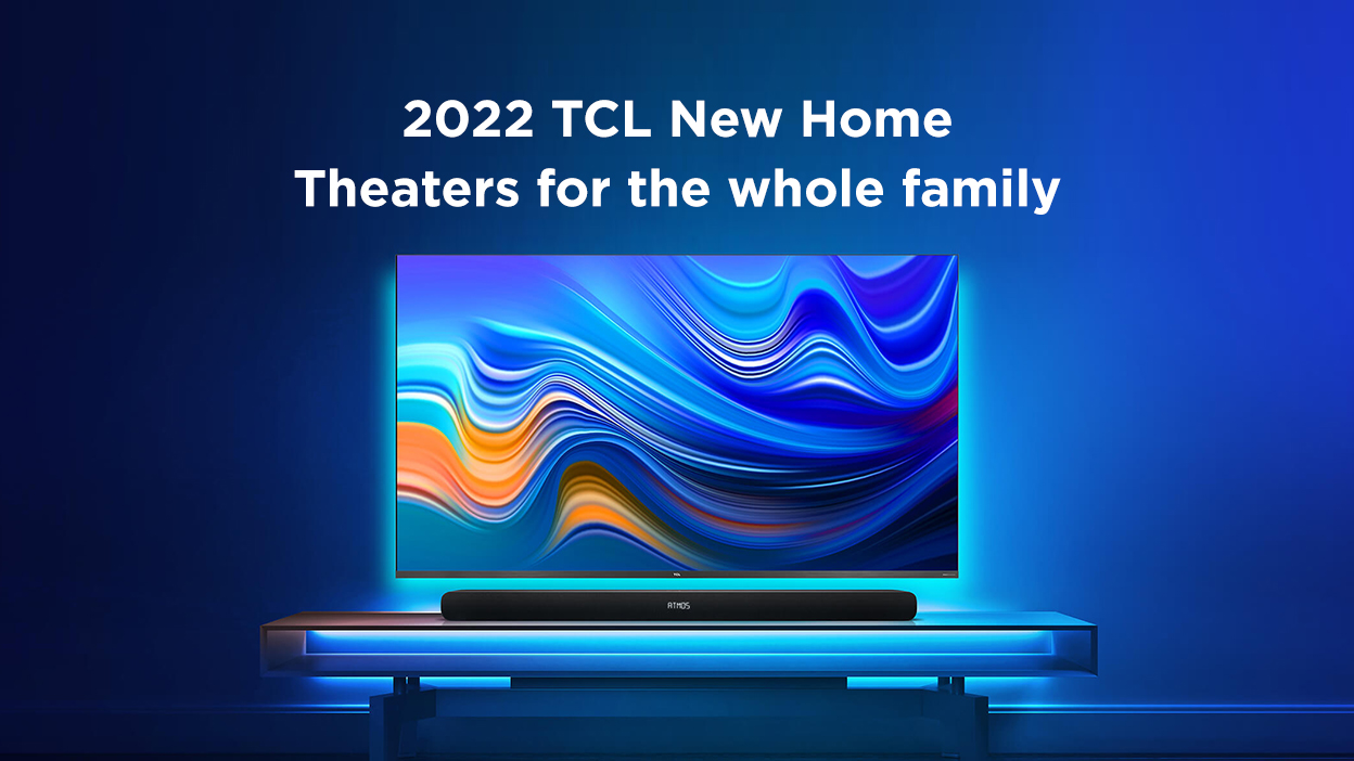 2022 TCL Nuevos Cines en Casa para Toda la Familia