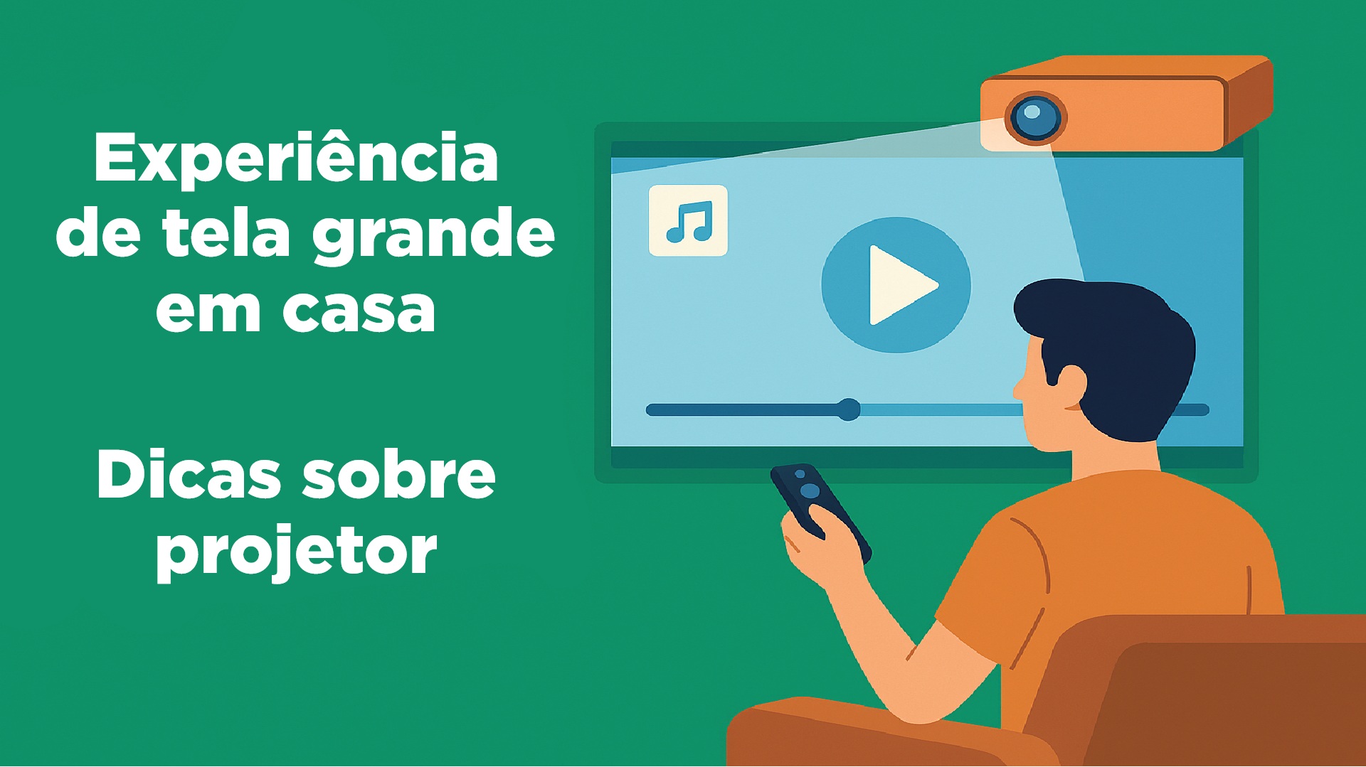 Usando um Projetor Smart TV com Facilidade