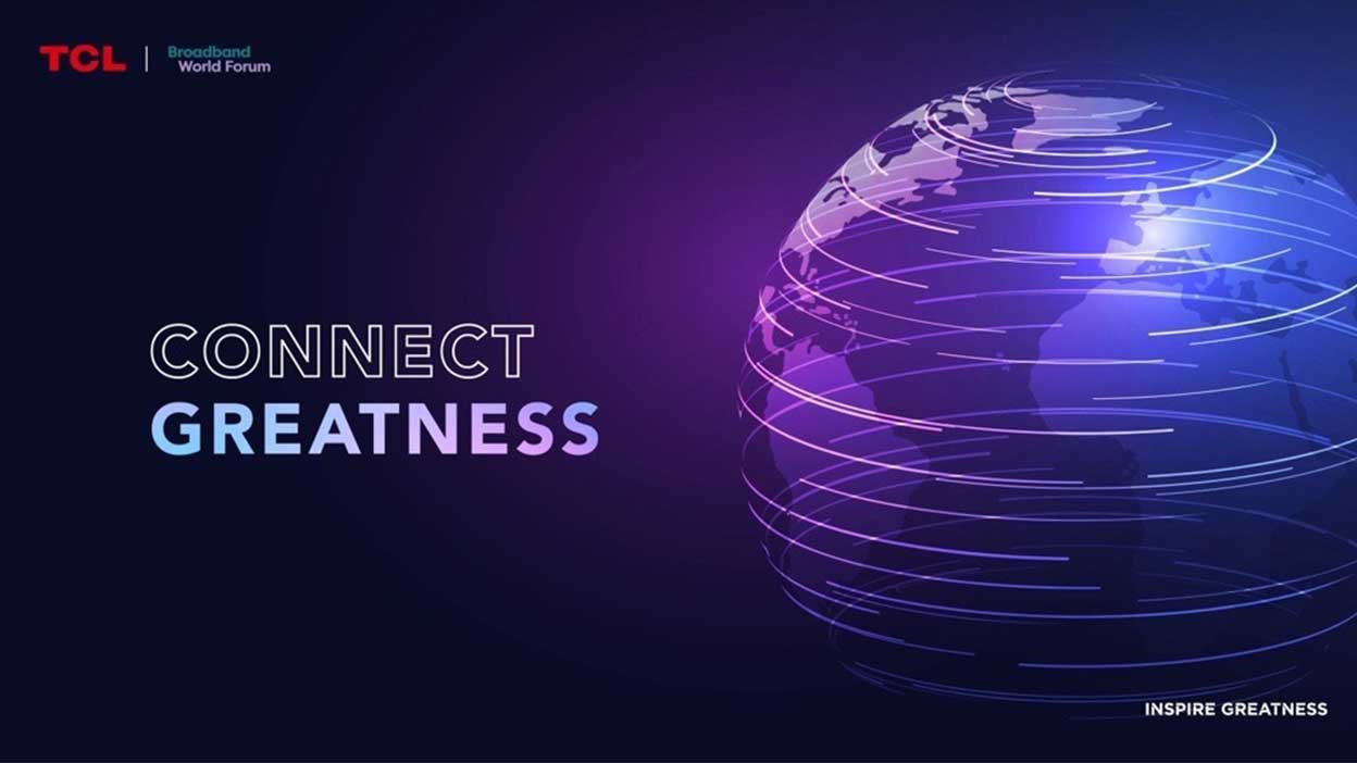 TCL at Broadband World Forum 2023