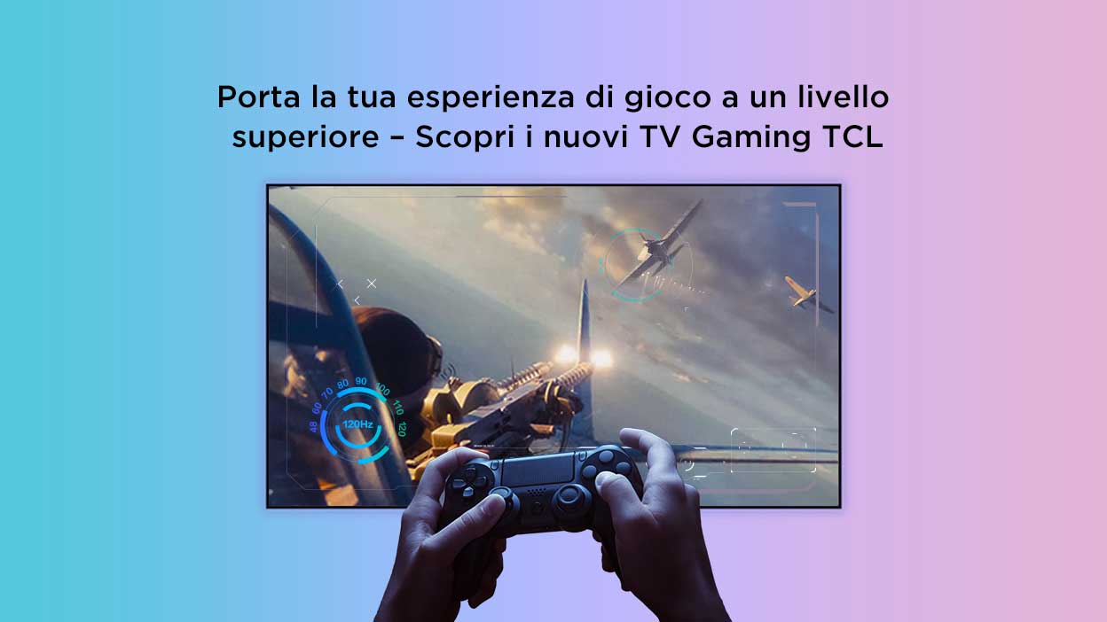 Porta la tua esperienza di gioco a un livello superiore – Scopri i nuovi TV Gaming TCL