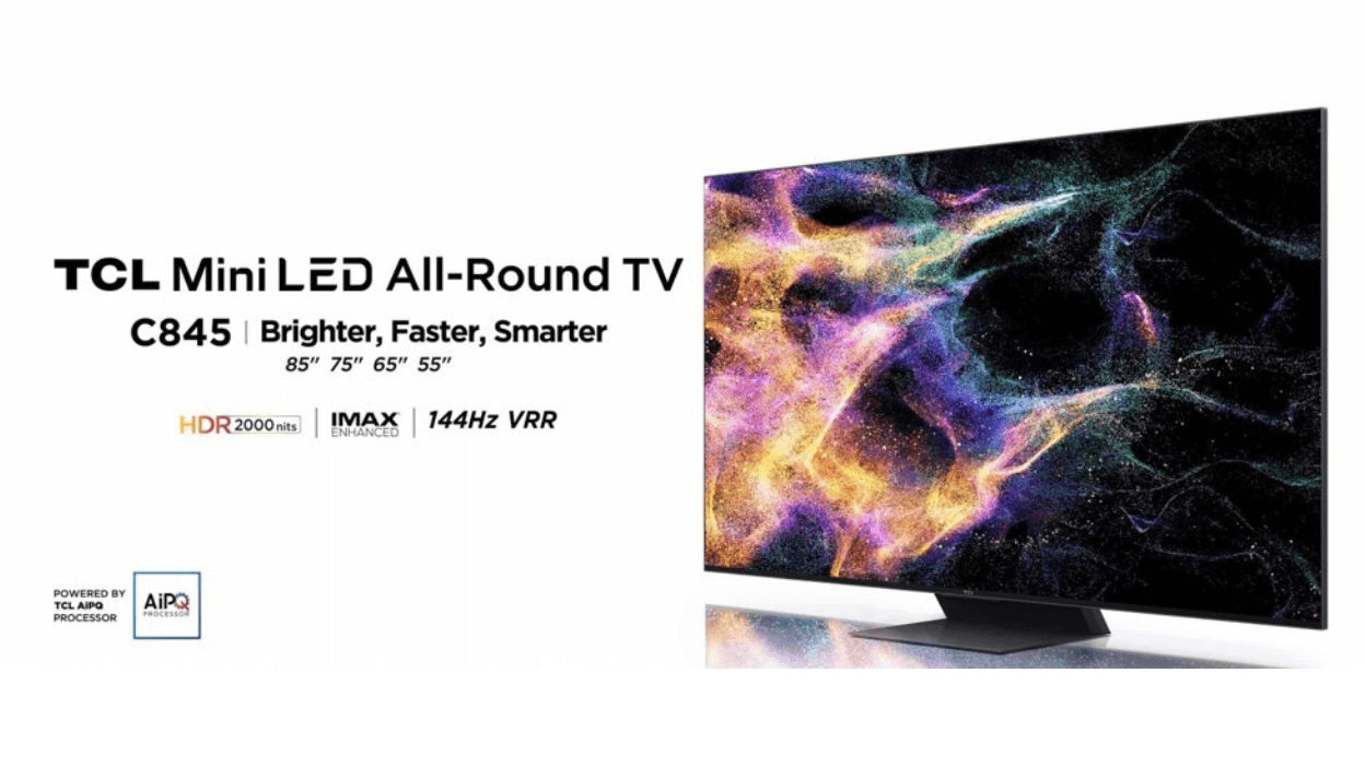 TCL Launches its Best All-Round 4K Mini LED TV to date – the TCL C845 Sets the Bar for Immersive Experiences in Entertainment, Gaming, and More 
