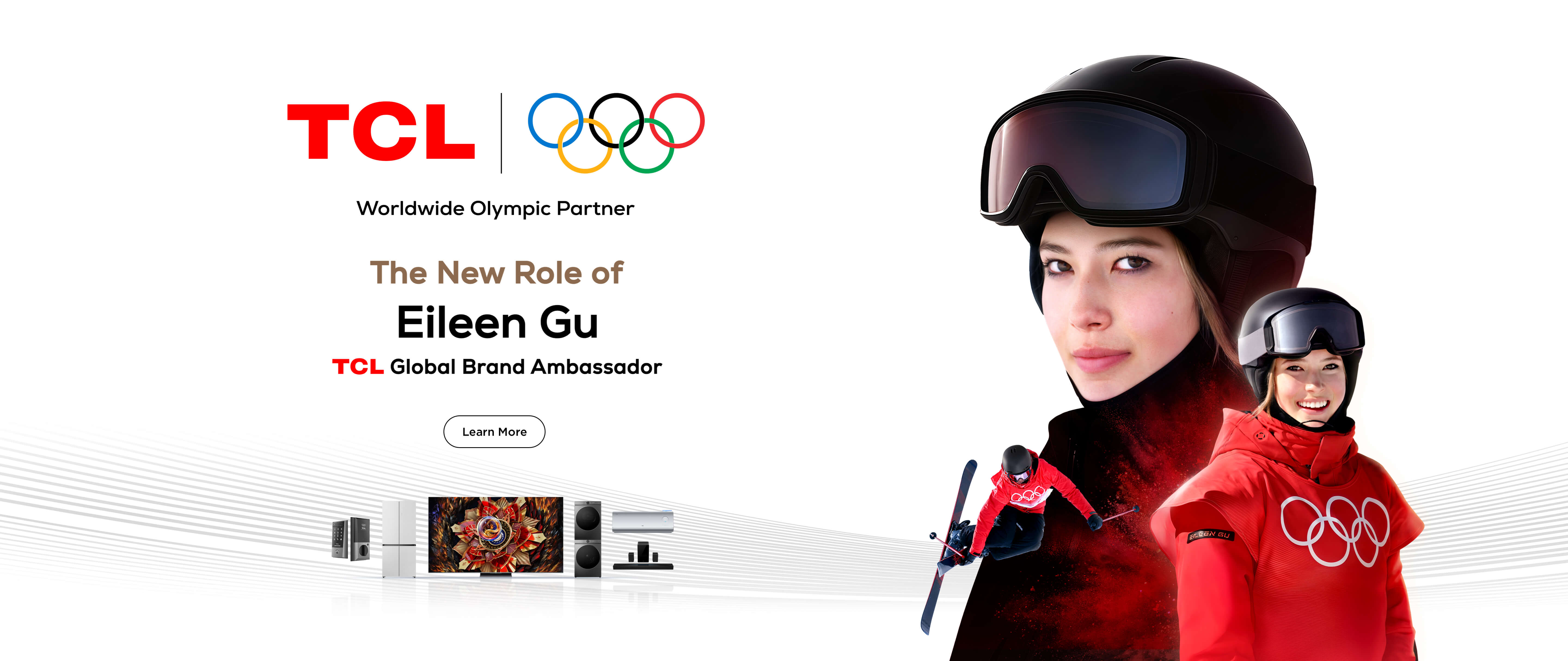 TCL Global Brand Ambassador-Eileen Gu