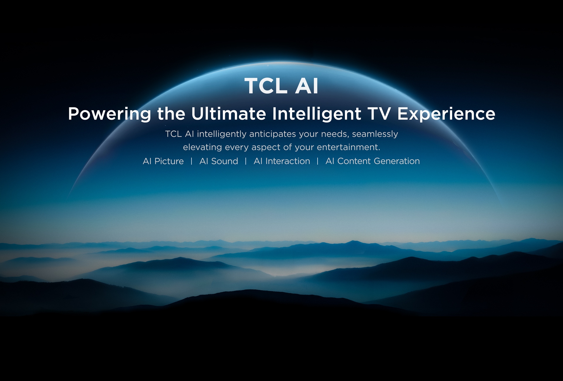  TCL AI- Powering the Ultimate Intelligent TV Experience