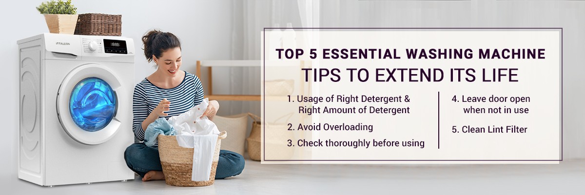 Top 5 Essential Washing Machine Tips To Extend Its Life