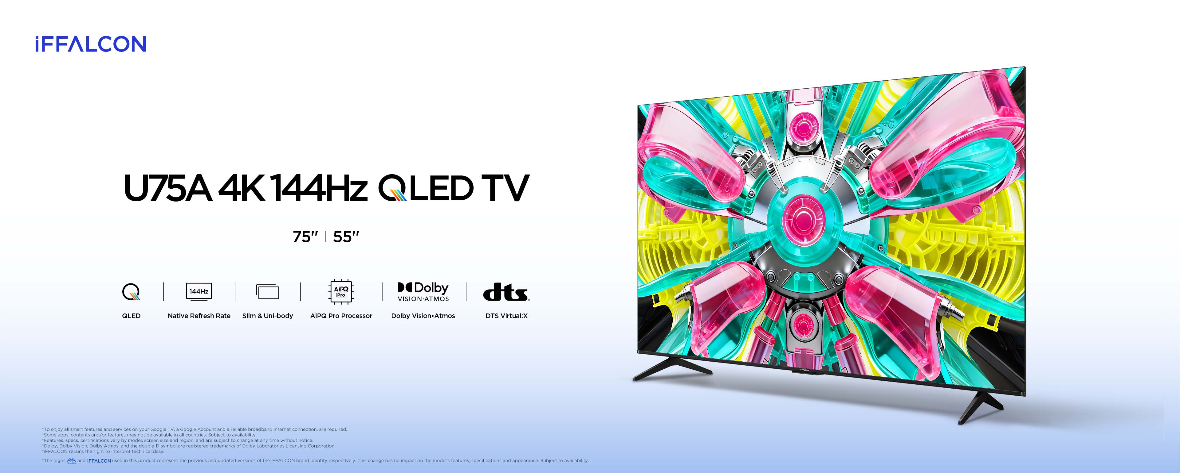 iFFALCON U75A 4K 144Hz QLED TV